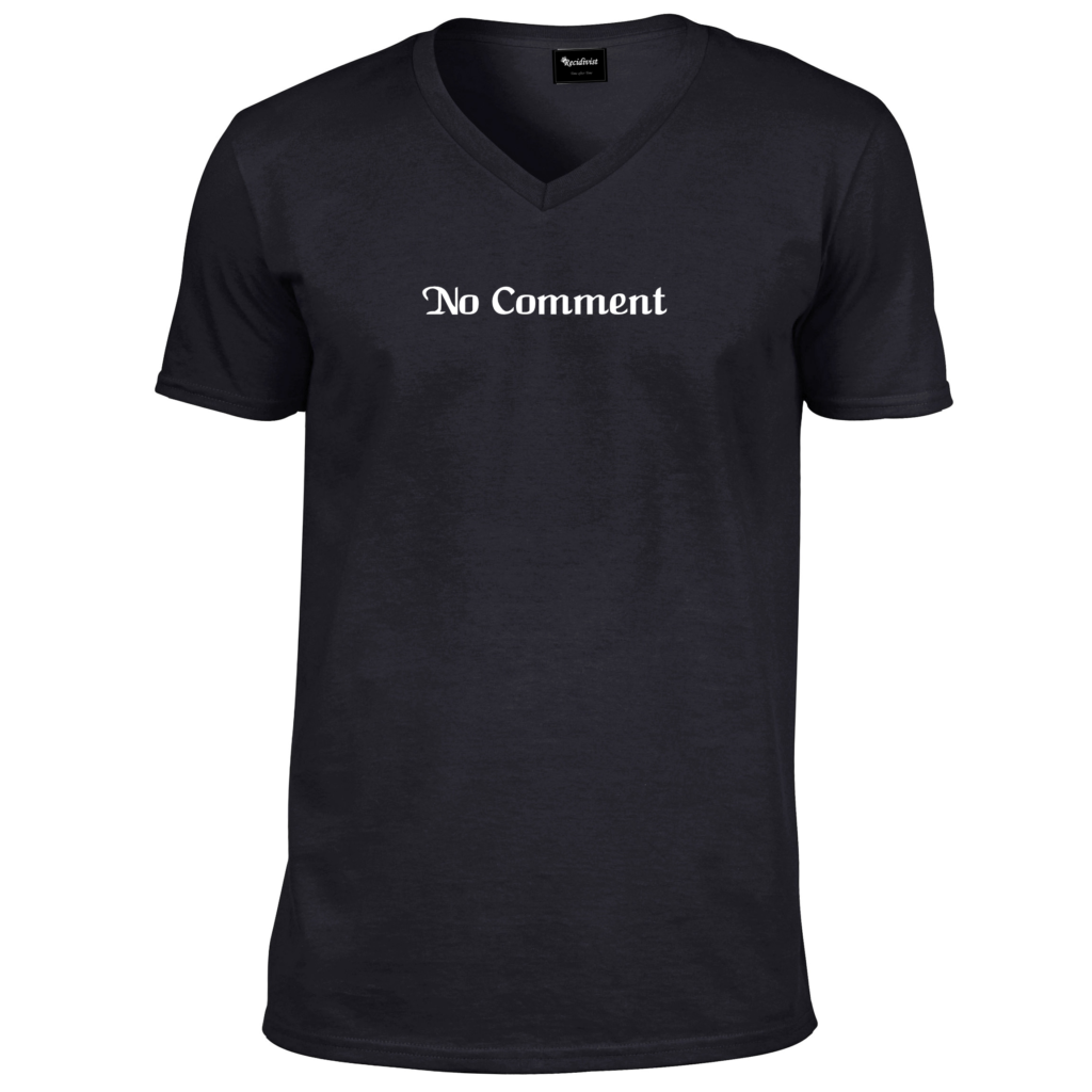 Gd010 Black V neck T shirt- No Comment